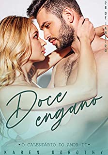 Livro Doce Engano (O Calendário do Amor Livro 2)