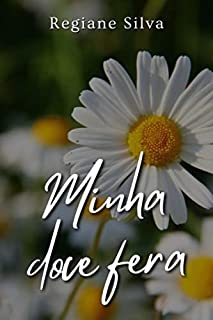 Livro Minha doce Fera (Irmãos Medeiros)