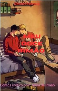 Livro Meu doce irmão : Contos eróticos gay com tema de irmãos