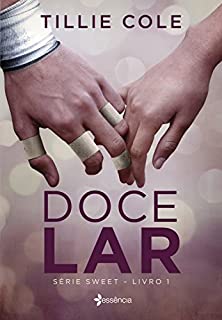 Livro Doce lar (Série Sweet Livro 1)