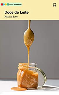 Livro Doce de Leite: Tá na Mesa