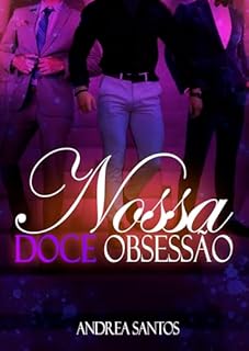 Livro Nossa Doce Obssessão