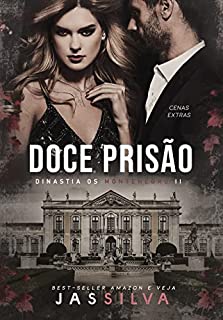 Livro Doce Prisão: Dinastia os Montenegro II