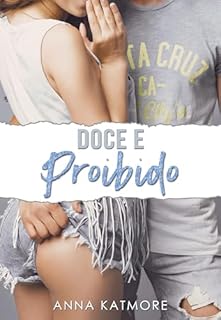 Livro Doce e Proibido (Caos do amor Livro 5)