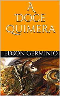 Livro A Doce Quimera