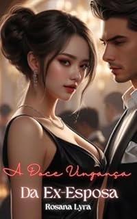 Livro A Doce Vingança da Ex-Esposa.