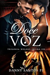 Livro Doce Voz: Trilogia Melody 01
