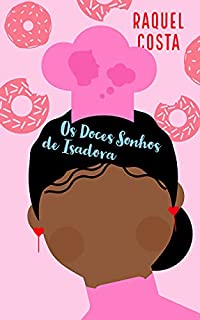 Livro Os Doces Sonhos de Isadora