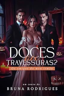 Livro Doces ou Travessuras?: Os amigos do meu irmão
