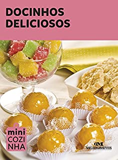 Livro Docinhos Deliciosos (Minicozinha)