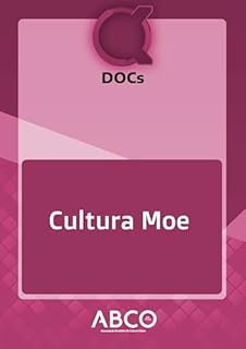 Livro Docs: Cultura Moe (Docs (Kakumei Zero Networks / ABCO) Livro 1)
