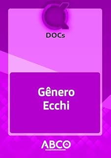 Livro DOCs: Gênero Ecchi (Docs (Kakumei Zero Networks / ABCO) Livro 9)