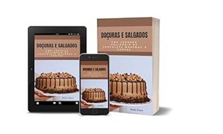 Livro Doçuras e Salgados: Uma Jornada Culinária de Chocolate, Morango e Tortas