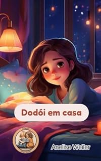 Livro Dodói em casa: Coleção Inspirações: Didis