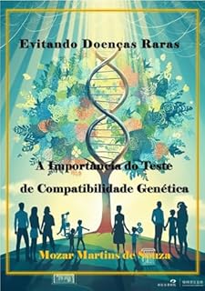 Livro Doenças Raras: A Importância do Teste de Compatibilidade Genética