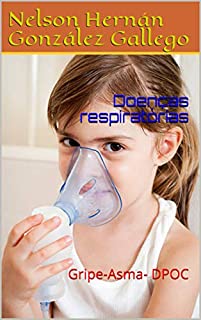 Livro Doenças respiratórias: Gripe-Asma- DPOC