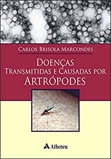 Livro Doenças Transmitidas e Causadas por Artrópodes