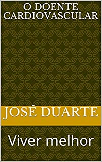 Livro O doente Cardiovascular: Viver melhor