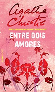 Livro Entre dois amores