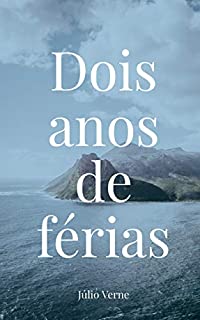 Livro Dois Anos de Férias (Coleção Duetos)