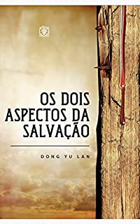 Livro Os dois aspectos da salvação