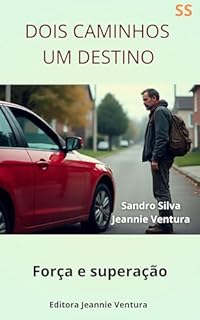 Livro Dois caminhos um destino.