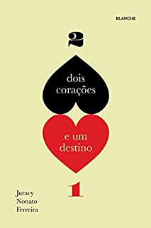 Livro Dois corações e um destino