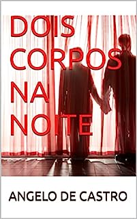 Livro DOIS CORPOS NA NOITE