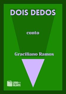 Livro Dois dedos; Conto