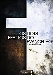 Livro Os Dois Efeitos do Evangelho