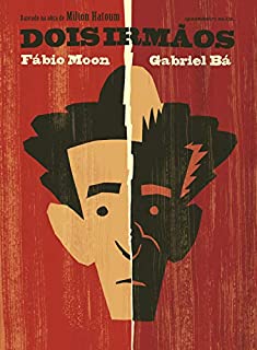 Livro Dois irmãos: Baseado na obra de Milton Hatoum