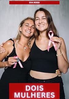 Livro Dois Mulheres: Contos de Sexo Explícito para Adultos