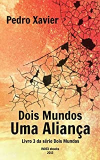 Livro Dois Mundos, Uma Aliança