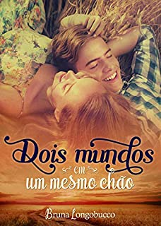 Livro Dois mundos em um mesmo chão