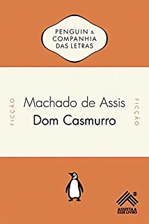 Livro Dom Casmurro - Assista a Esse Livro