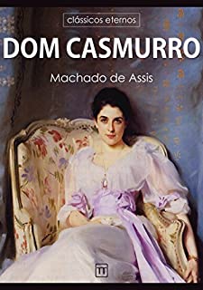 Livro Dom Casmurro (Clássicos eternos)