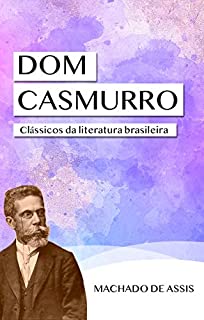 Livro Dom Casmurro: Clássicos da Literatura Brasileira