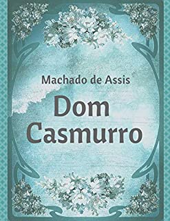Livro Dom Casmurro (Clássicos da literatura brasileira)