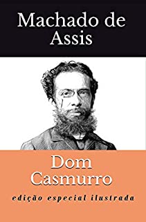 Dom Casmurro: Edição Especial Ilustrada