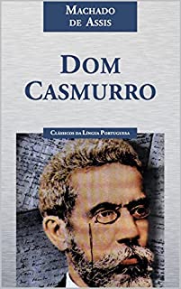 Livro Dom Casmurro: (Ilustrado)