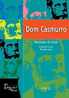 Livro Dom Casmurro: Ilustrado, comentado, com glossário