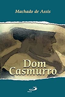Livro Dom Casmurro (Nossa Literatura)