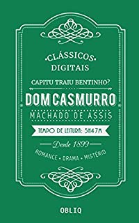 Livro Dom Casmurro [nova ortografia] [índice ativo] (Edição Definitiva) (Clássicos Digitais)
