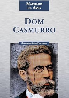 Livro Dom Casmurro: Uma obra-prima da literatura brasileira