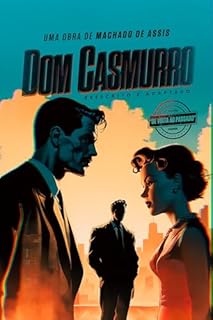 Livro Dom Casmurro: Reescrito e Adaptado