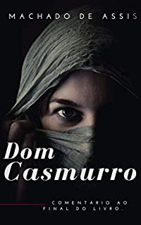 Livro Dom Casmurro : Resenha Crítica inclusa. (1)