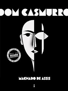 Livro Dom Casmurro: um resumo