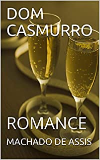 Livro DOM CASMURRO: ROMANCE
