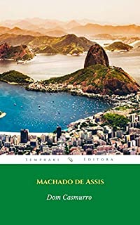 Livro Dom Casmurro: Um romance cativante