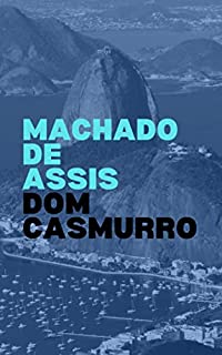 Livro Dom Casmurro (Série Machado de Assis)